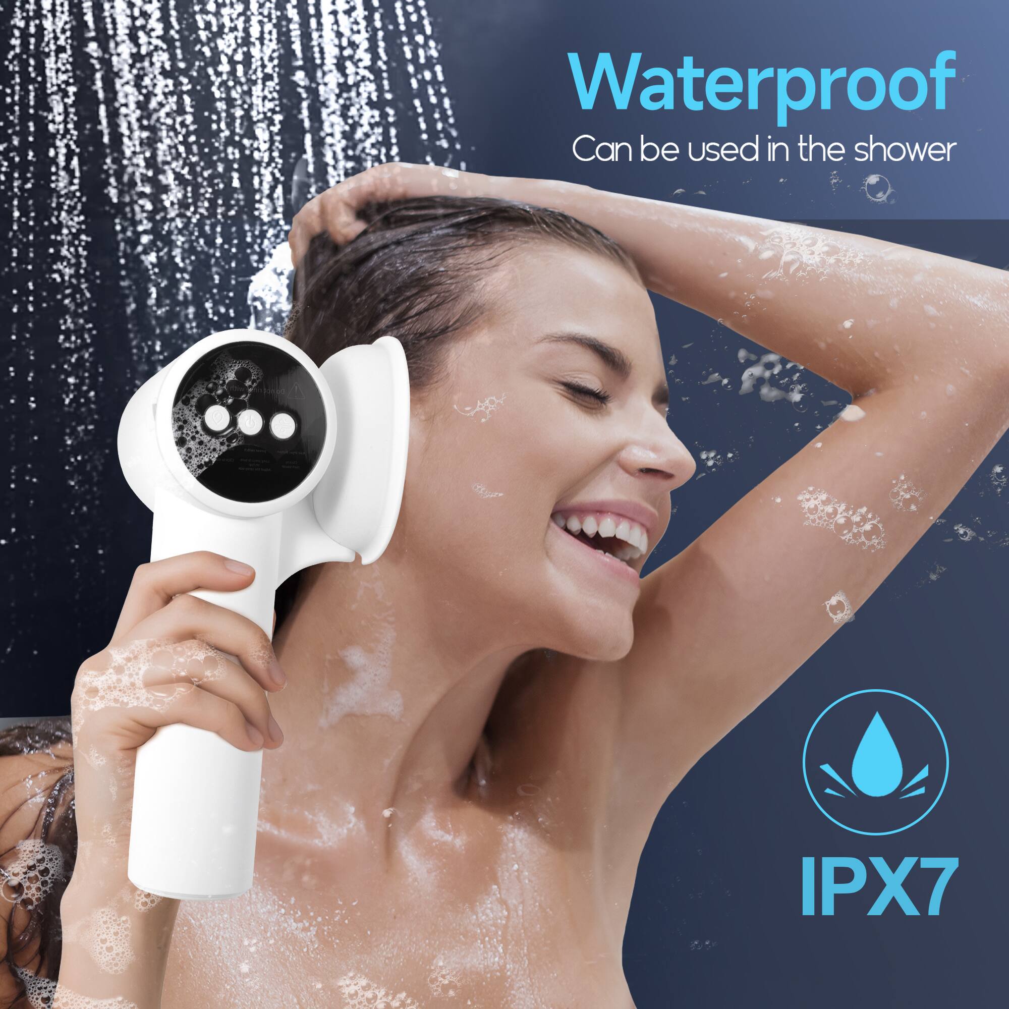 Waterproof  
Can be used in the shower  

IPX7