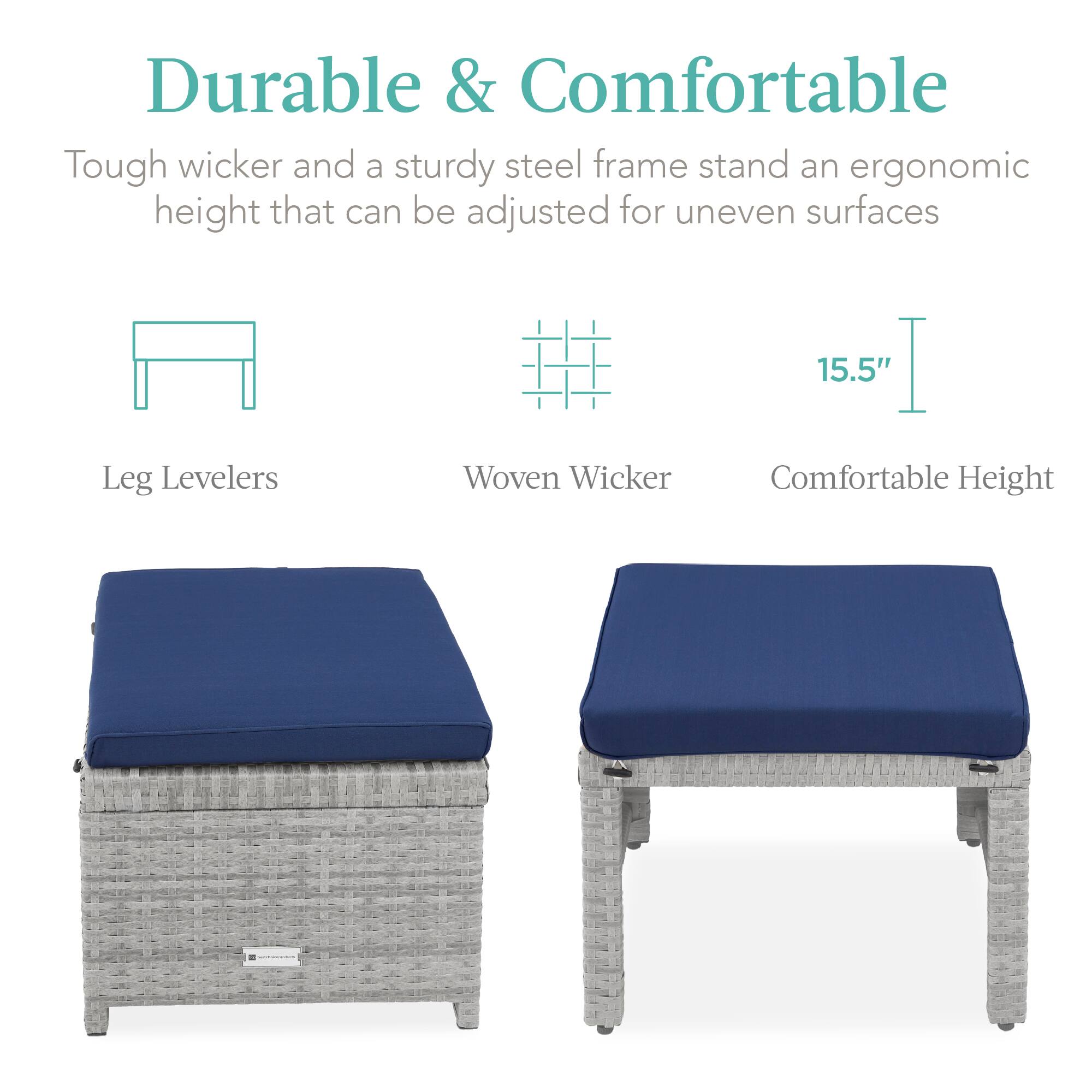 Durable & Comfortable

Tough wicker and a sturdy steel frame stand an ergonomic height that can be adjusted for uneven surfaces

Leg Levelers

Woven Wicker

Comfortable Height

15.5"