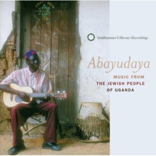 Smithsonian Folkways Recordings  
Abayudaya  
MUSIC FROM THE JEWISH PEOPLE OF UGANDA