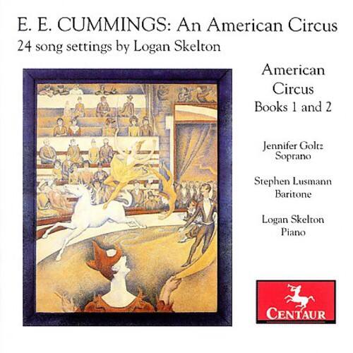 Stephen Lusmann - E.E. Cummings: An American Circus - 24 Song   - COMPACT DISCS [CD] price history on PriceWatchPro