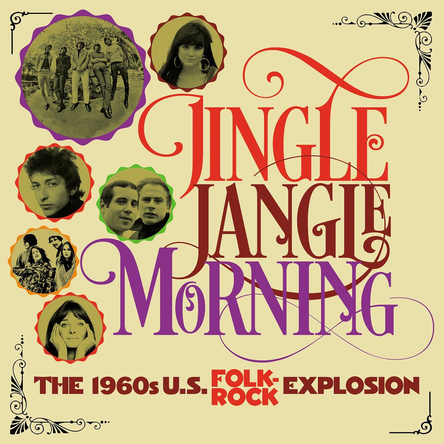 Various Artists Jingle Jangle Morning: The 1960s U.S. Folk Rock ...