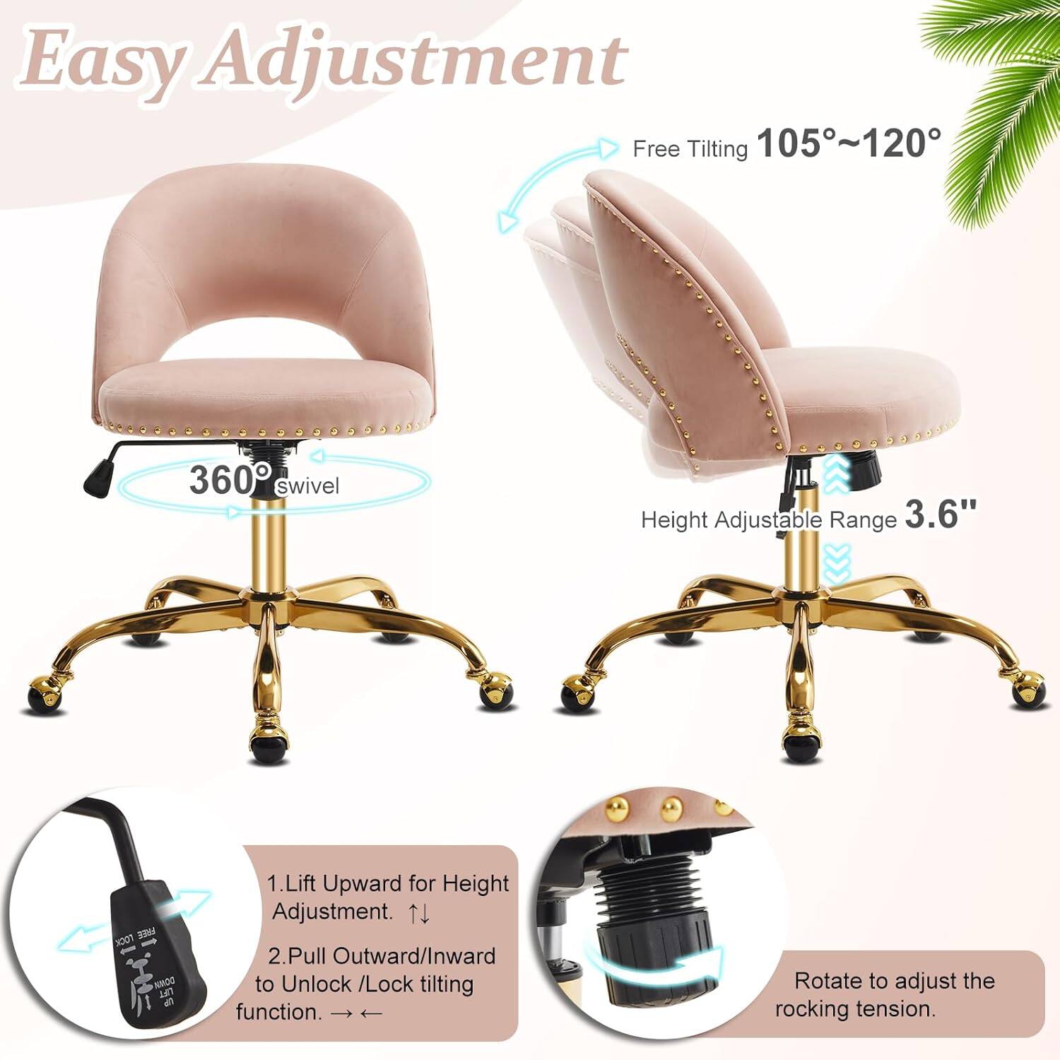 Easy Adjustment

Free Tilting 105°~120°

360° swivel

Height Adjustable Range 3.6"

1. Lift Upward for Height Adjustment.
2. Pull Outward/Inward to Unlock /Lock tilting function.
3. Rotate to adjust the rocking tension.