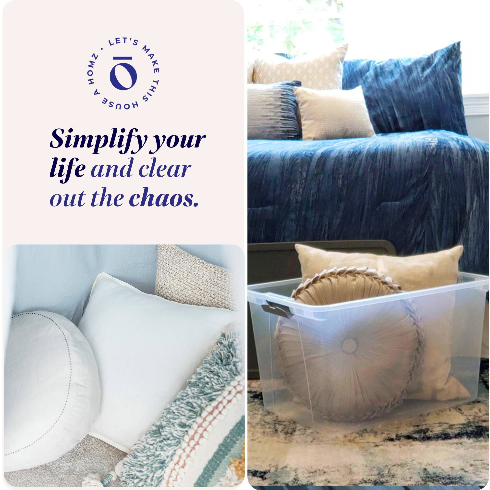 LET'S MAKE THIS HOUSE A HOME

Simplify your life and clear out the chaos.