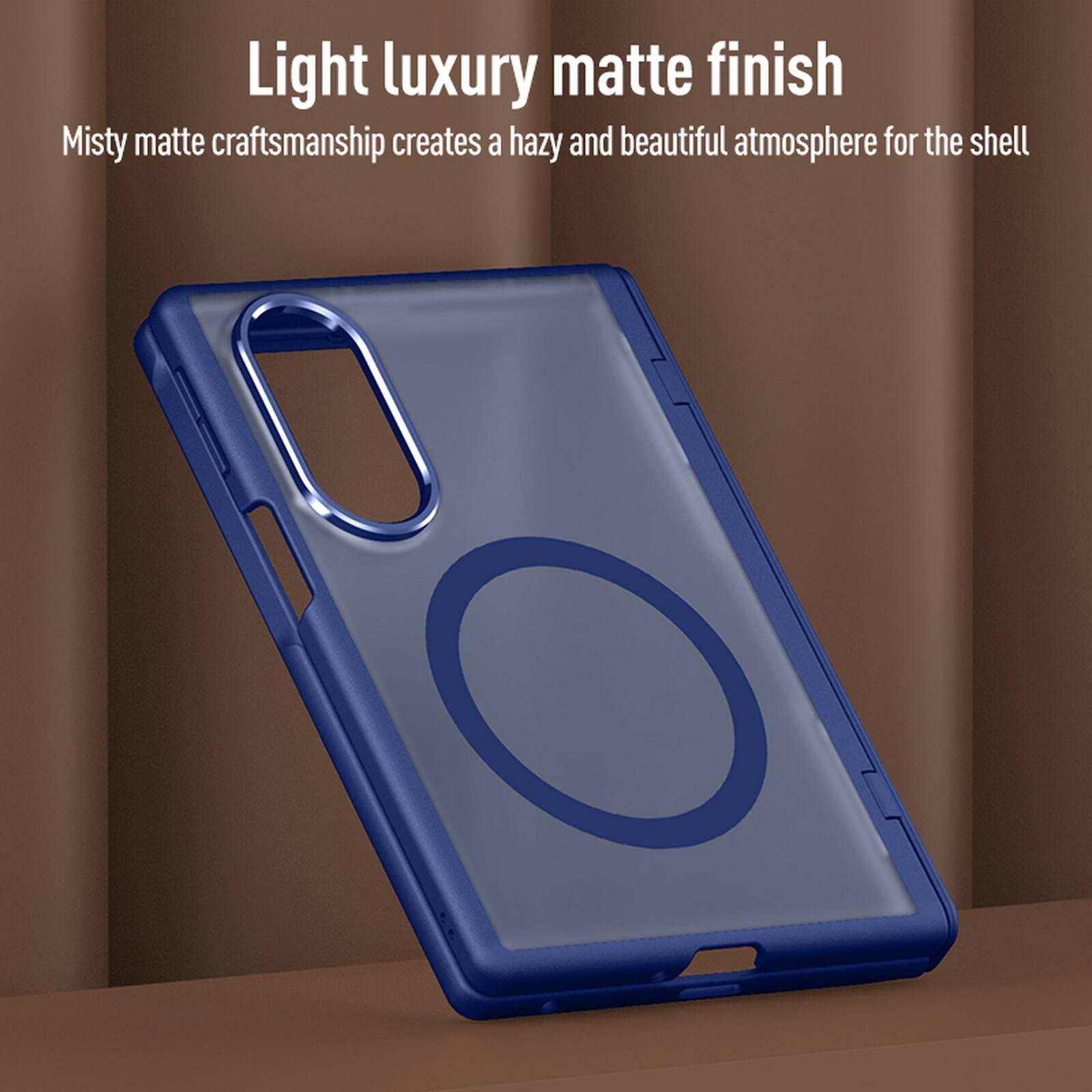 Light luxury matte finish  
Misty matte craftsmanship creates a hazy and beautiful atmosphere for the shell