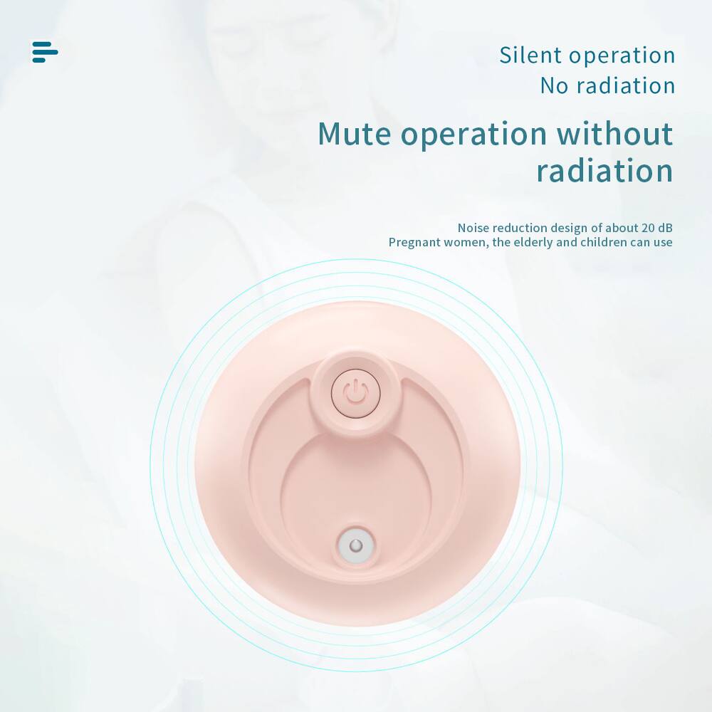 Silent operation  
No radiation  
Mute operation without radiation  

Noise reduction design of about 20 dB  
Pregnant women, the elderly and children can use