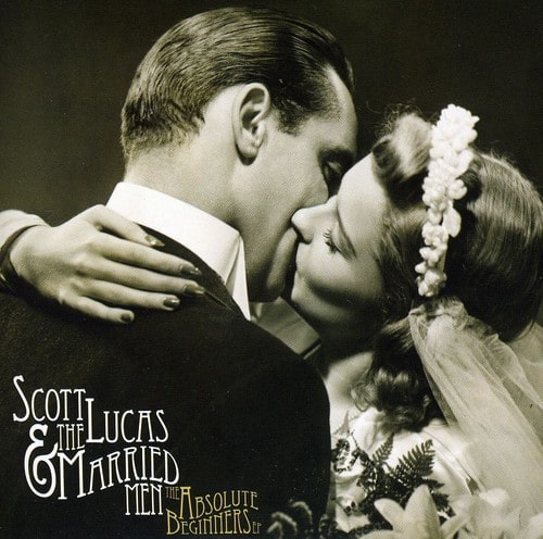Scott Lucas & the Married Men - Absolute Beginners   - COMPACT DISCS [CD] price history on PriceWatchPro