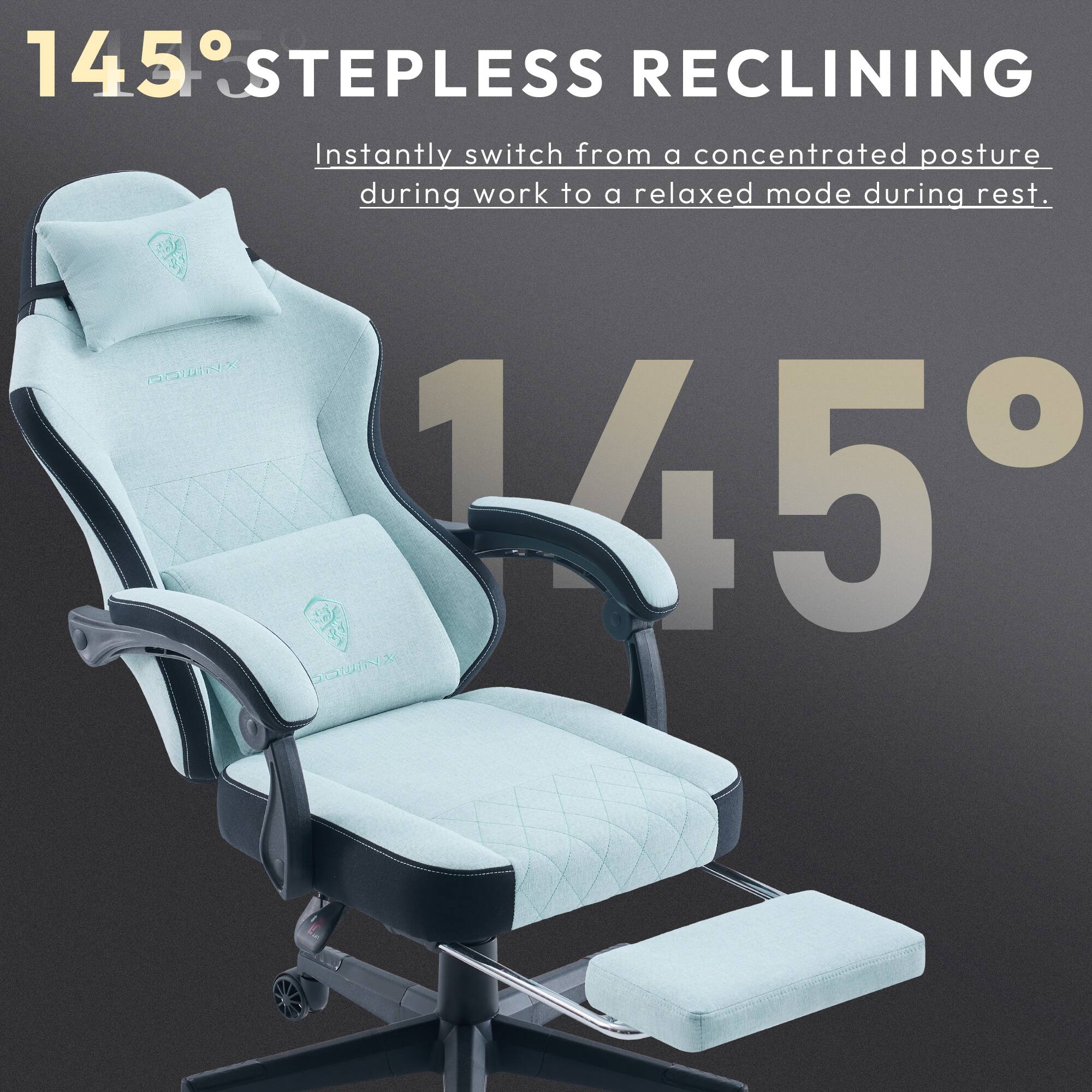 145° STEPLESS RECLINING  
Instantly switch from a concentrated posture during work to a relaxed mode during rest.