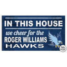 Jardine - RWU Hawks 11" x 20" Indoor/Outdoor In This House Sign - Blue