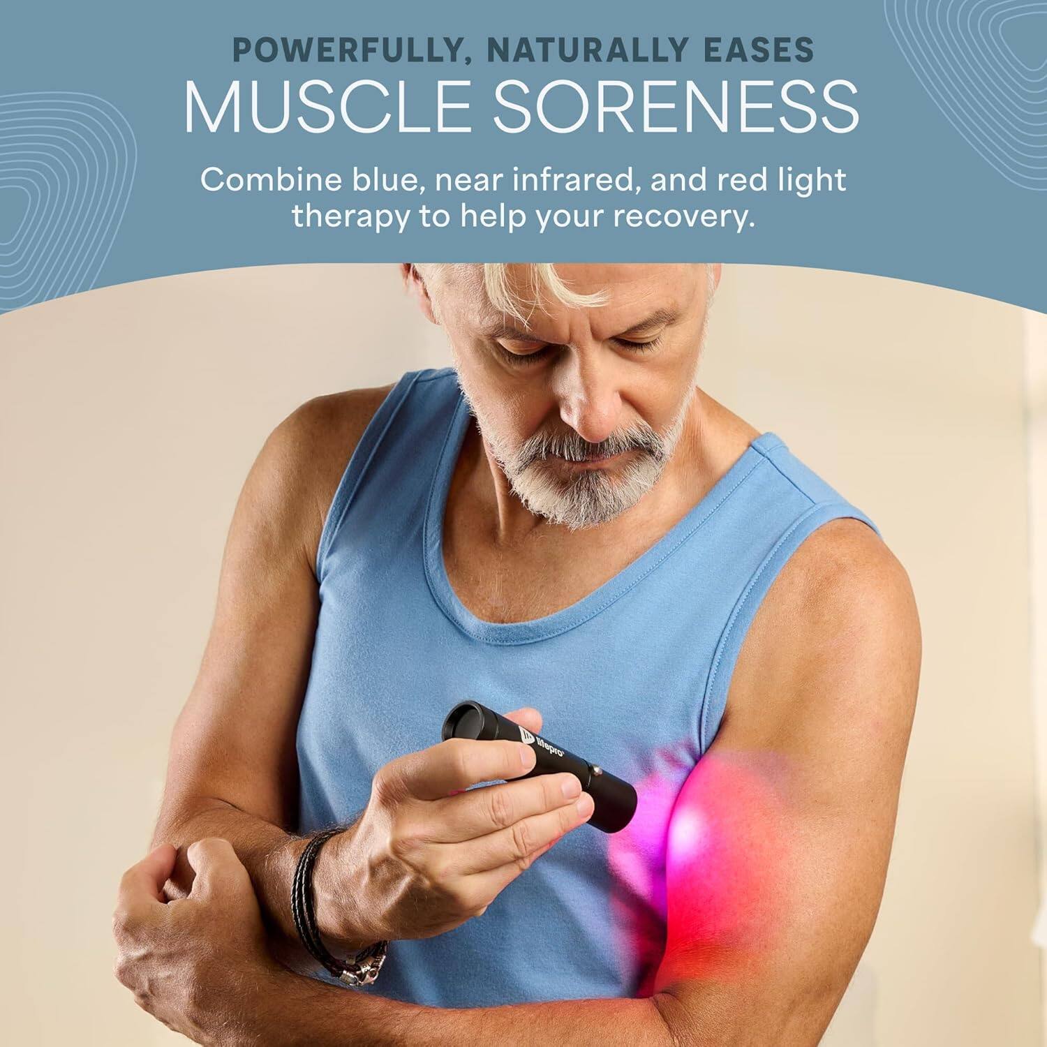 POWERFULLY, NATURALLY EASES MUSCLE SORENESS

Combine blue, near infrared, and red light therapy to help your recovery.