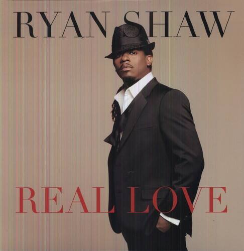 RYAN SHAW  
REAL LOVE