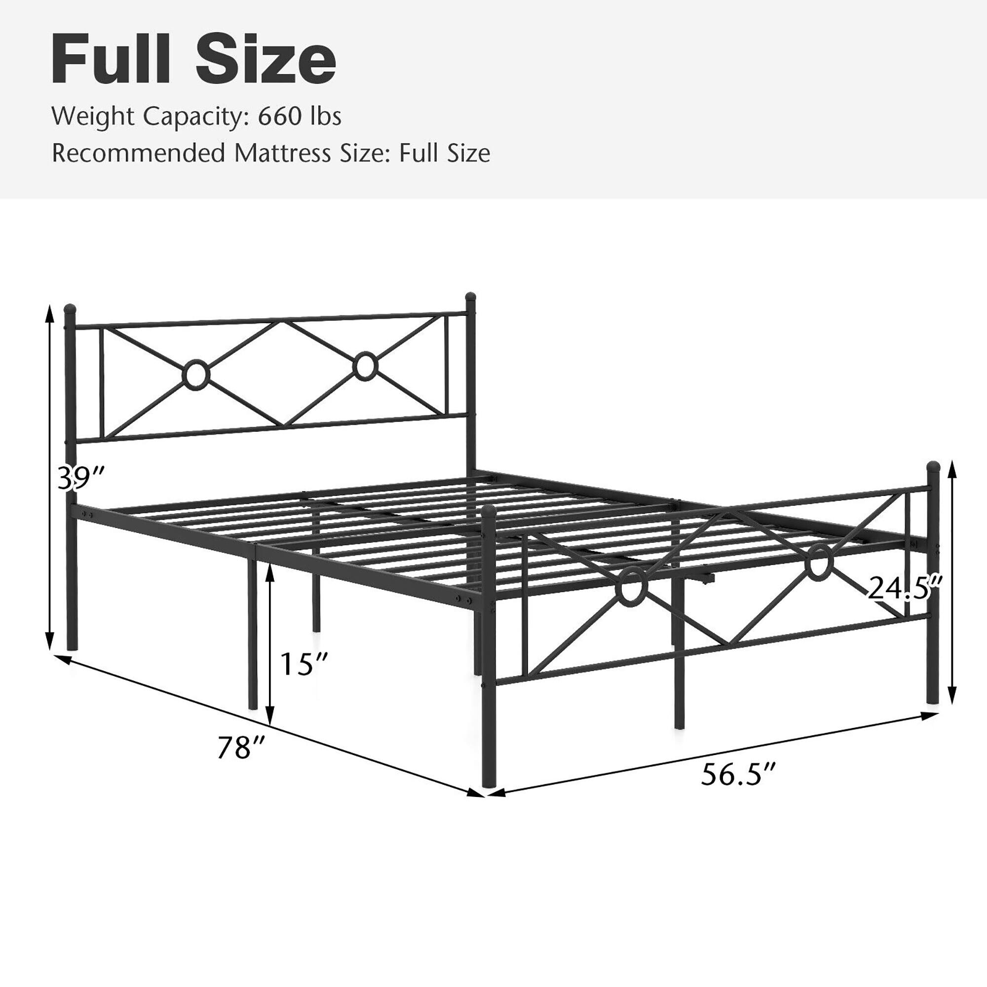 Full Size  
Weight Capacity: 660 lbs  
Recommended Mattress Size: Full Size  

39"  
78"  
56.5"  
24.5"  
15"