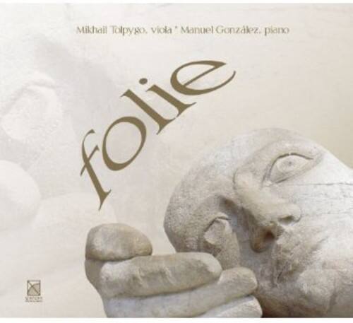 Mikhail Tolpygo, viola  
Manuel Gonzalez, piano  
folie