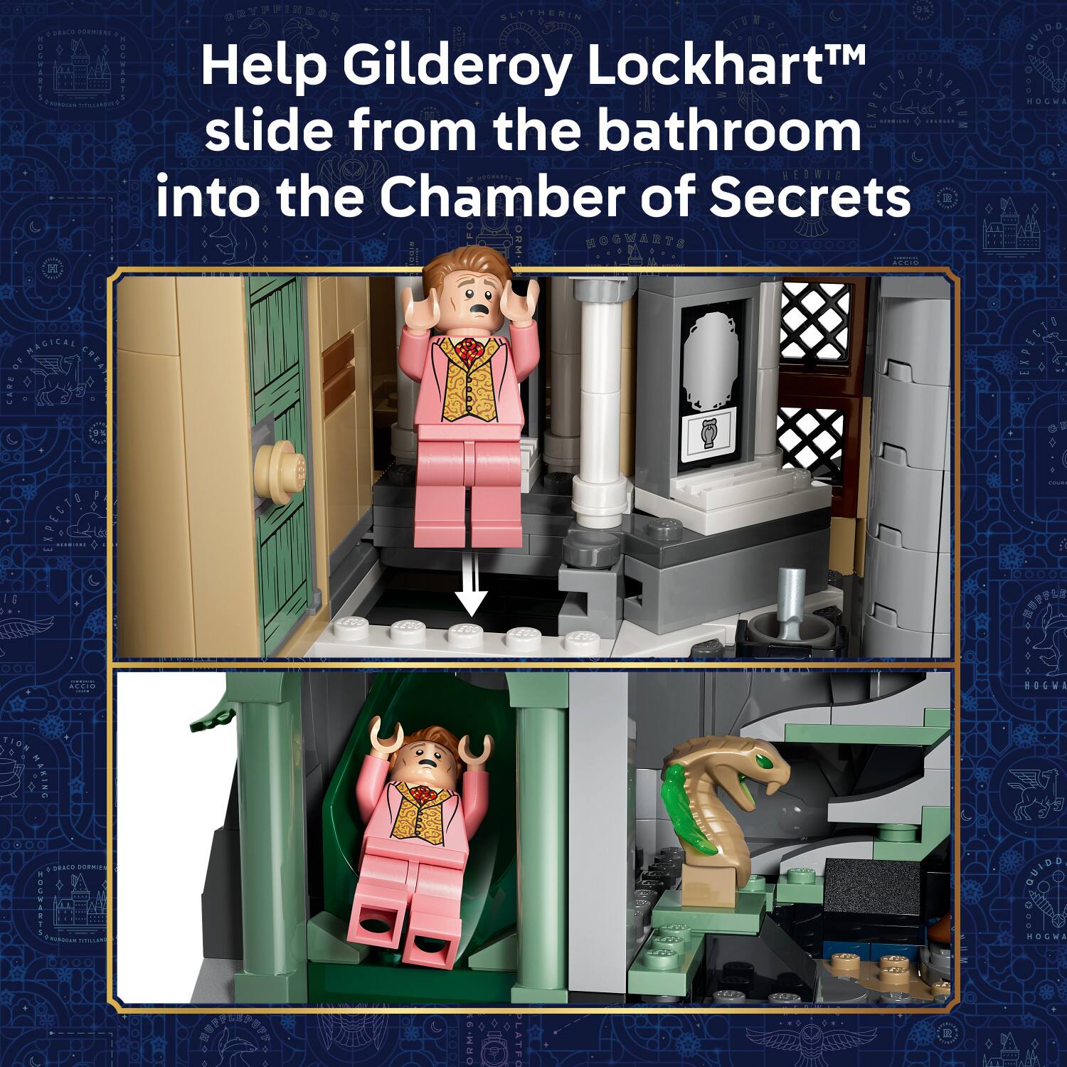 Help Gilderoy Lockhart™ slide from the bathroom into the Chamber of Secrets