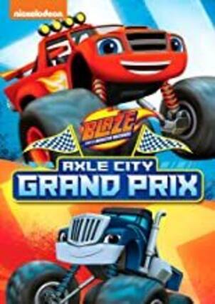 Front. Blaze And Monster Machines: Axle City Grand Prix - DVD.