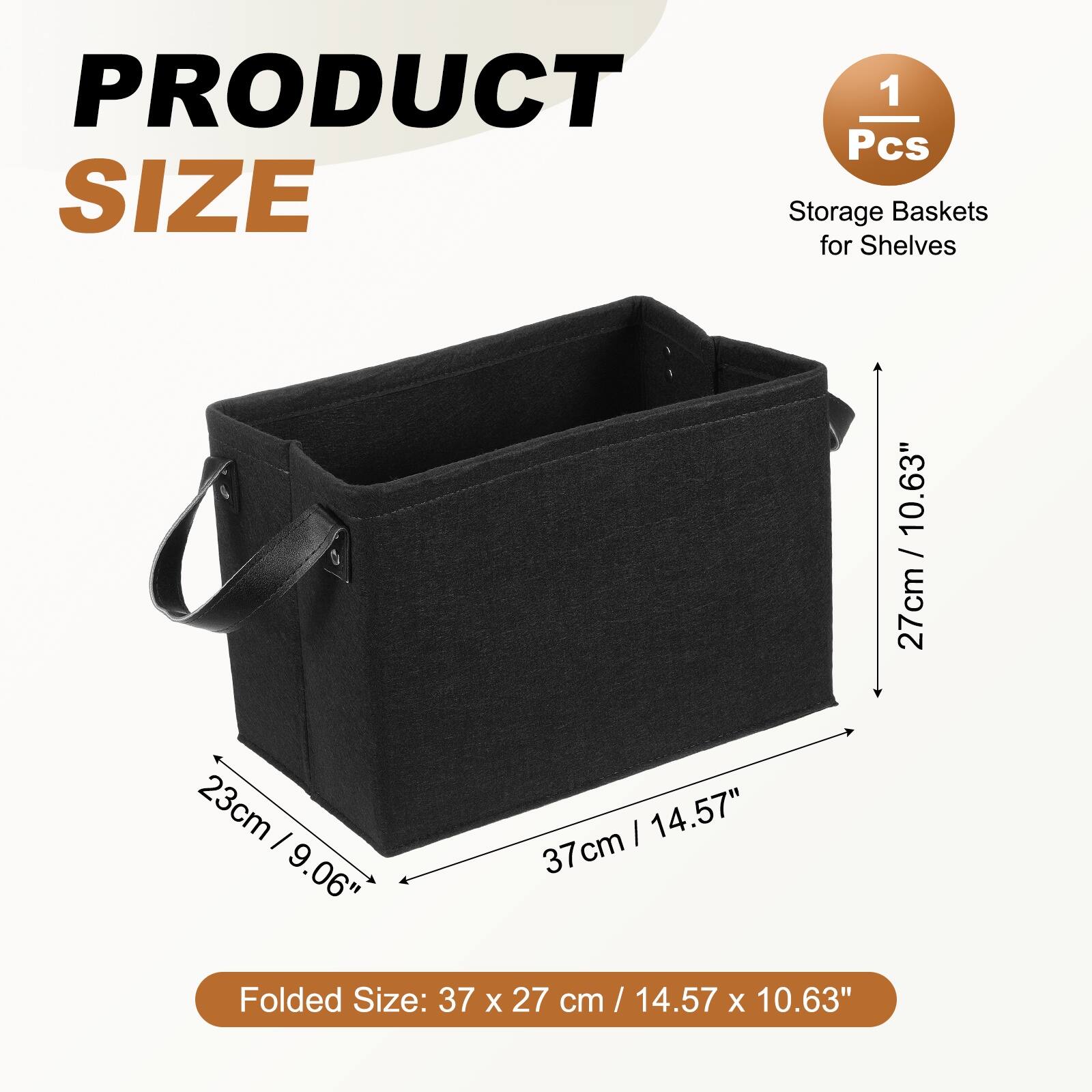 PRODUCT 1 Pcs SIZE Storage Baskets for Shelves 10.63" / 27cm 23cm x 9.06" x 14.57" 37cm Folded Size: 37 x 27 cm / 14.57 x 10.63"