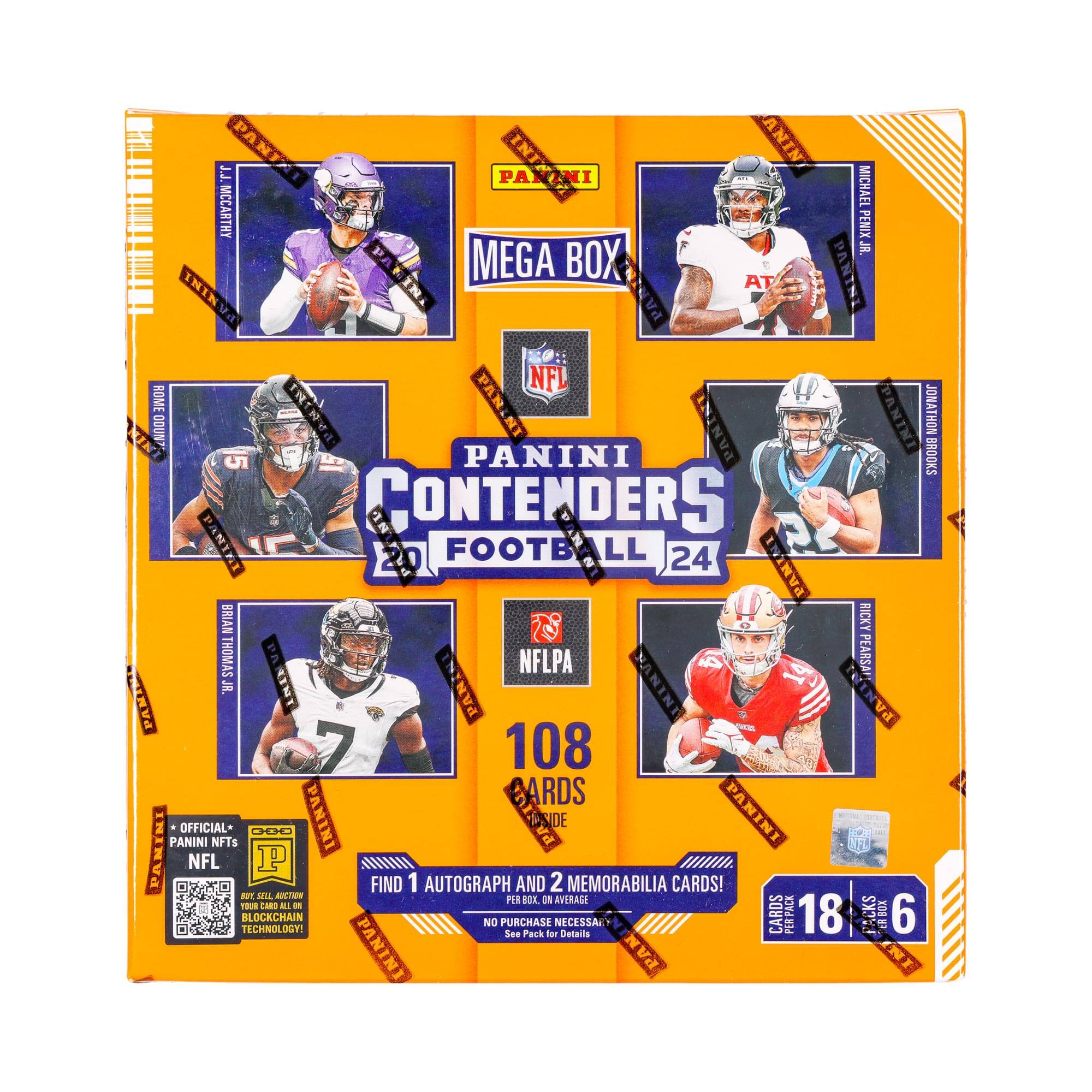 PANINI CONTENDERS FOOTBALL 24  
MEGA BOX  
NFL  
108 CARDS INSIDE  
FIND 1 AUTOGRAPH AND 2 MEMORABILIA CARDS!  
18 CARDS PER PACK  
6 PACKS PER BOX  
OFFICIAL PANINI NFTs  
BUY, SELL, AUCTON PER BOX, NO PURCHASE NECESSARY  
TECHNOLOGY: BLOCKCHAIN  
SEE PACK FOR DETAILS