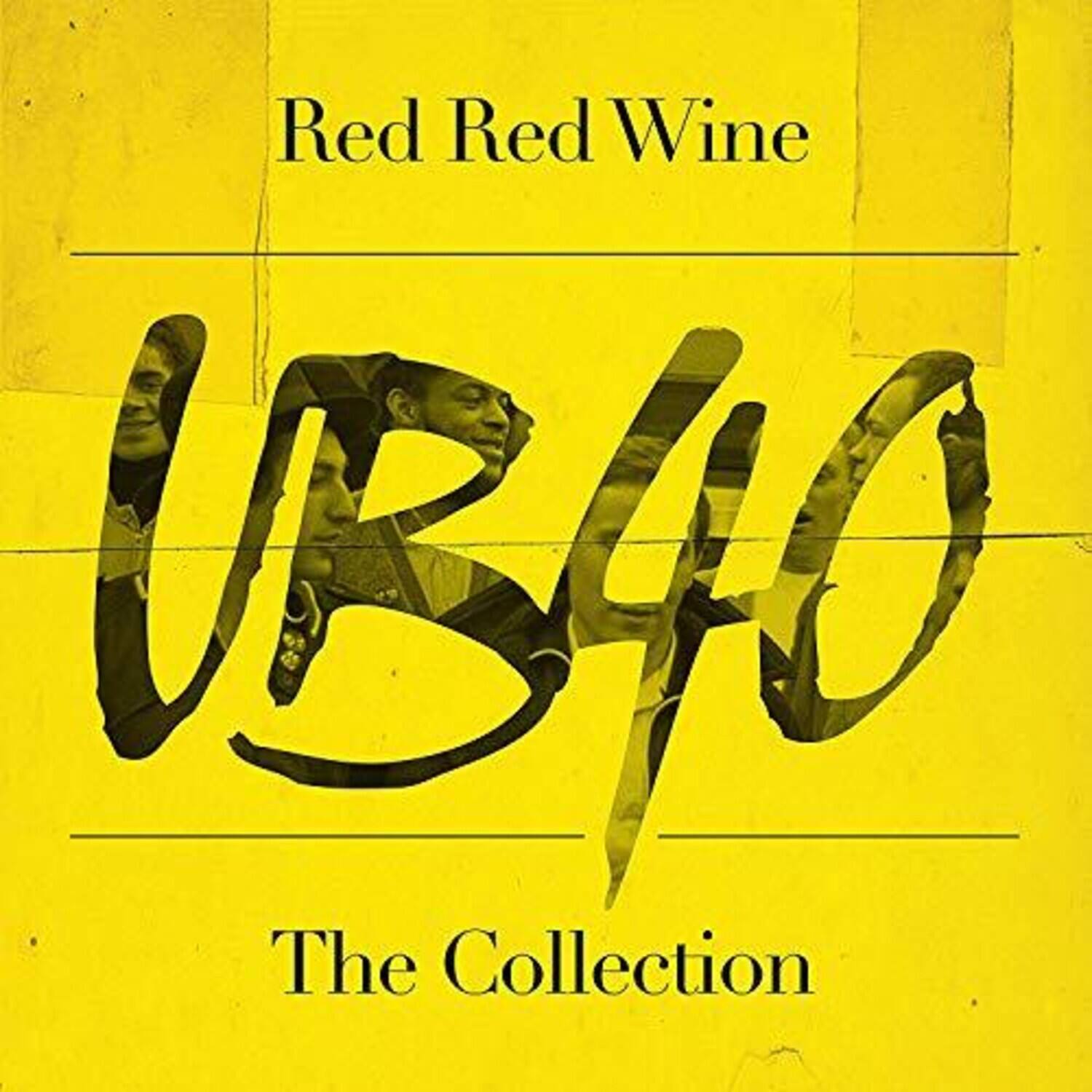 Red Red Wine  
UB40  
The Collection