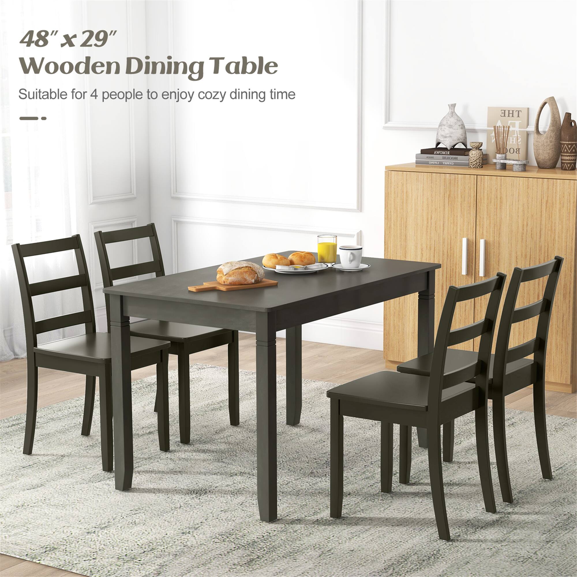 48" x 29" Wooden Dining Table  
Suitable for 4 people to enjoy cozy dining time