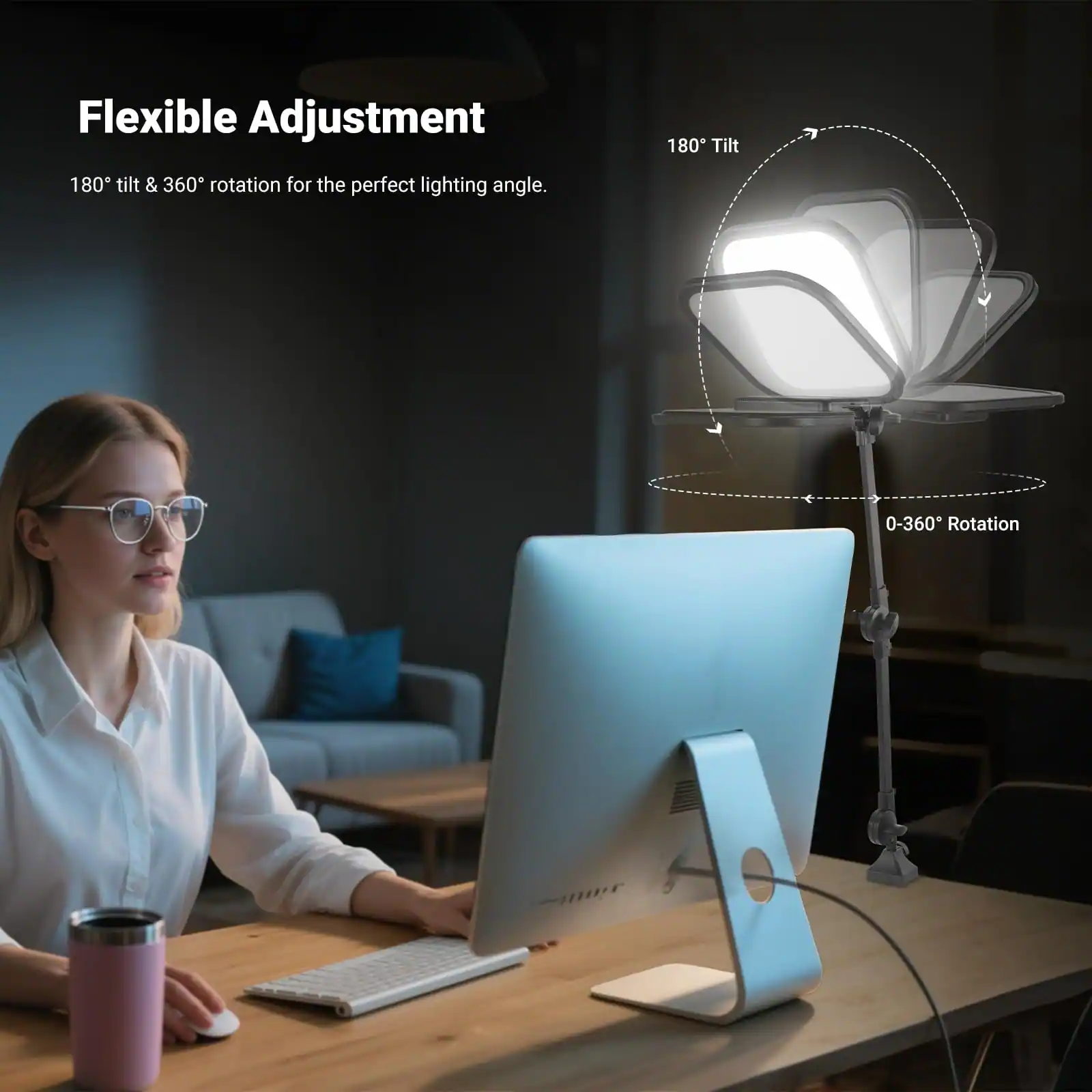 Flexible Adjustment  
180° tilt & 360° rotation for the perfect lighting angle.  
0-360° Rotation