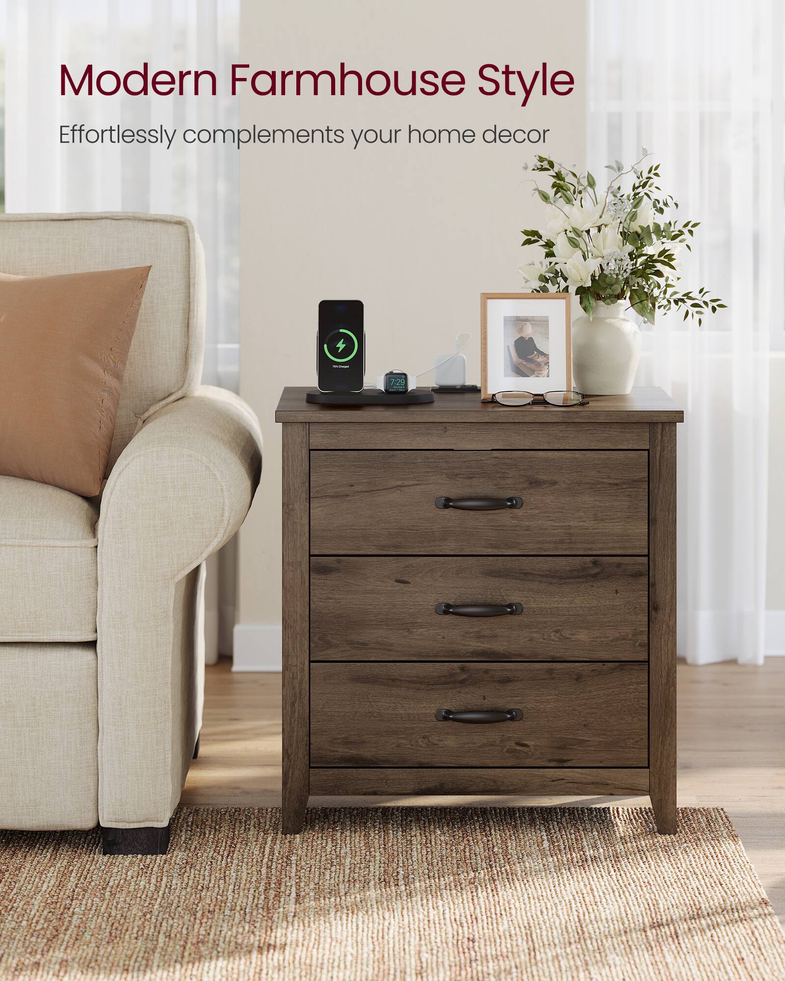 Modern Farmhouse Style  
Effortlessly complements your home decor