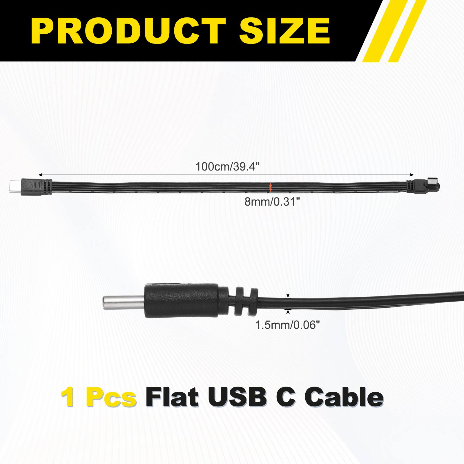 PRODUCT SIZE

100cm/39.4"  
8mm/0.31"  
1.5mm/0.06"  

1 Pcs Flat USB C Cable
