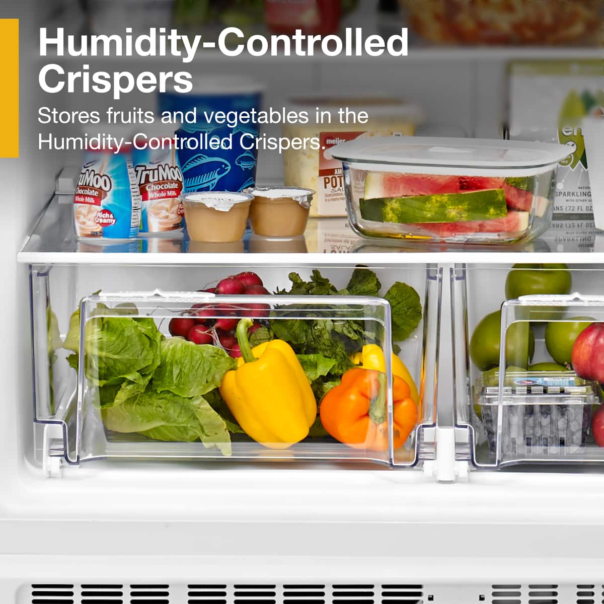 Humidity-Controlled Crispers
Stores fruits and vegetables in the Humidity-Controlled Crispers.