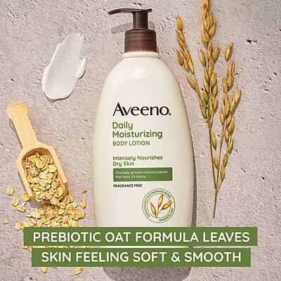 Aveeno Daily Moisturizing Body Lotion  
Intensely Nourishes Dry Skin  
Clinically Proven Moisturization That Lasts 24 Hours  
Fragrance Free  
Prebiotic Oat Formula Leaves Skin Feeling Soft & Smooth