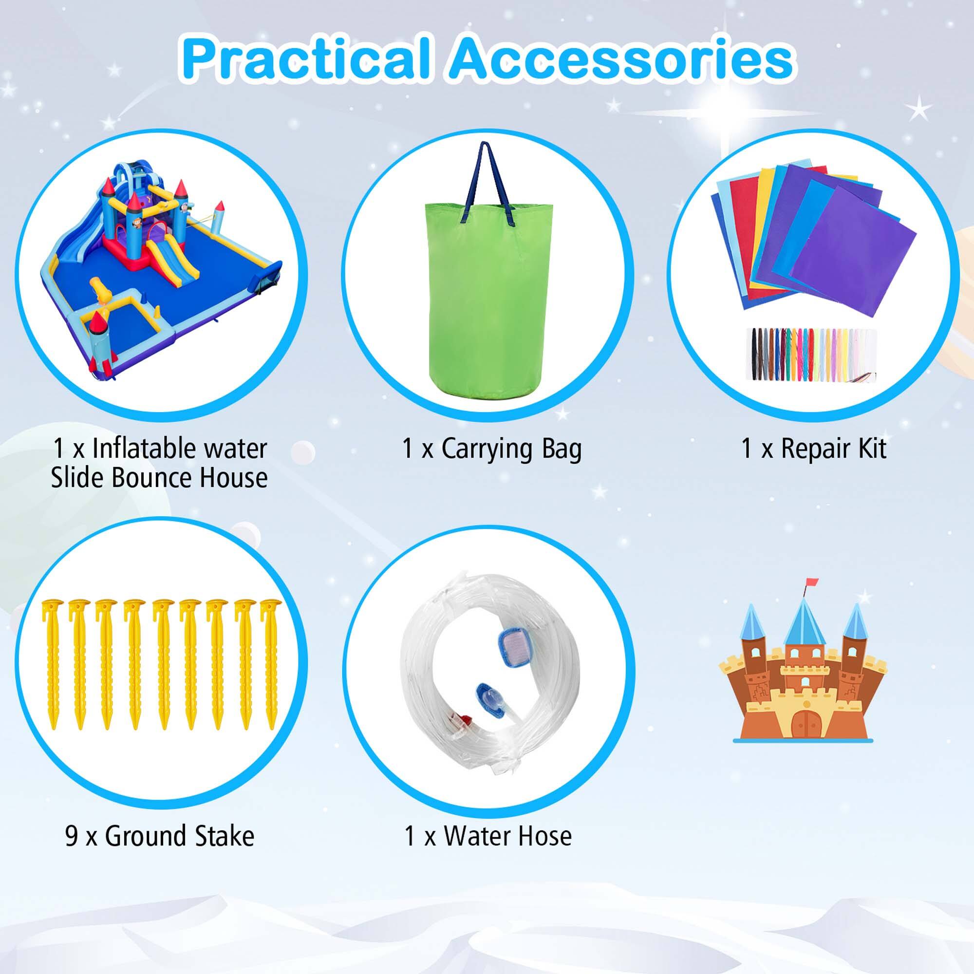 Practical Accessories:

1. Inflatable Water Slide Bounce House
2. Carrying Bag
3. Repair Kit
4. Ground Stake
5. Water Hose