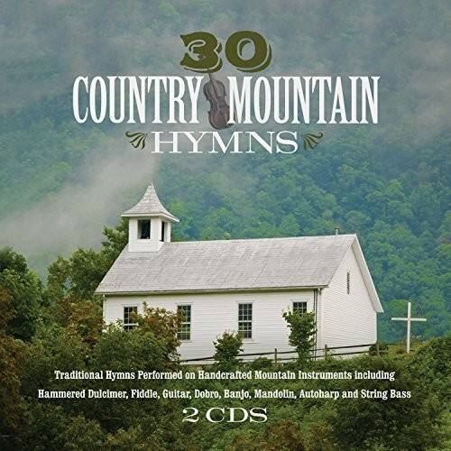 30 Country Mountain Hymns

Traditional Hymns Performed on Handcrafted Mountain Instruments including Hammered Dulcimer, Fiddle, Guitar, Dobro, Banjo, Mandolin, Autoharp, and String Bass

2 CDs