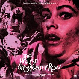 Richard Band - The House On Sorority Row (Original Soundtrack) - VINYL LP