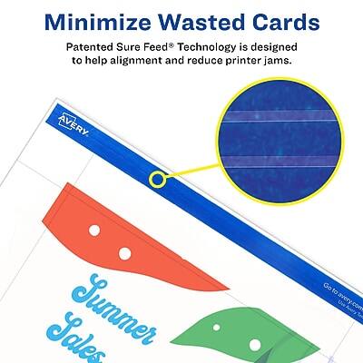 Minimize Wasted Cards  
Patented Sure Feed® Technology is designed to help alignment and reduce printer jams.  

AVERY  
Summer Sales  

Go to avery.com
