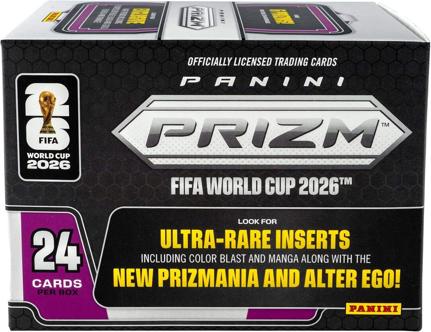 CENTRONE PRIZM! OFFICIALLY LICENSED TRADING CARDS PANINI 2G FIFA PRIZM™ WORLD CUP 2026™ FIFA WORLD CUP 2026

24 CARDS PER BOX

LOOK FOR ULTRA-RARE INSERTS INCLUDING COLOR BLAST AND MANGA ALONG WITH THE NEW PRIZMANIA AND ALTER EGO!

PANINI