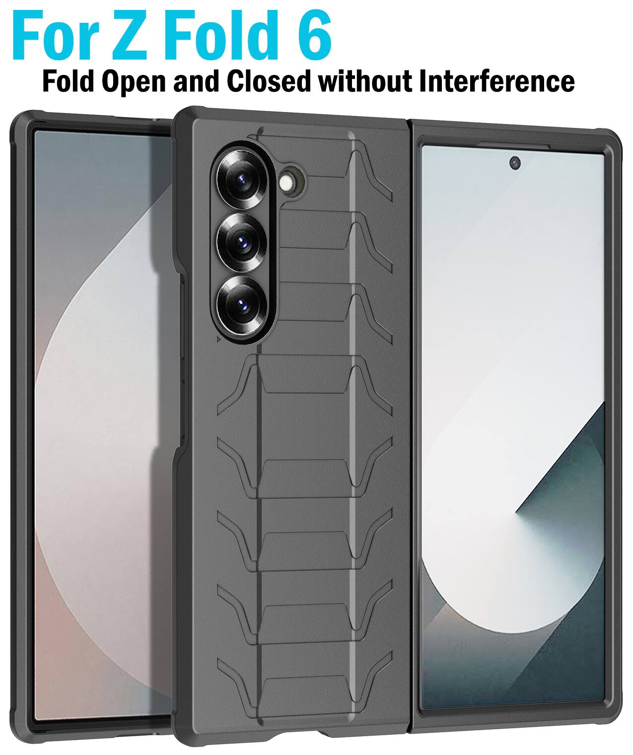 For Z Fold 6  
Fold Open and Closed without Interference