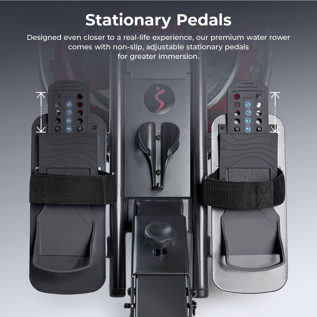 Stationary Pedals

Designed even closer to a real-life experience, our premium water rower comes with non-slip, adjustable stationary pedals for greater immersion. 5 4 3 2 2 2