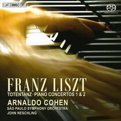 Arnaldo Cohen - Totentanz / Piano Concertos 1 & 2  - SUPER-AUDIO CD