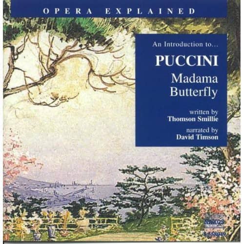 Thomson Smillie - Madama Butterfly: Introduction to Puccini  - COMPACT DISCS