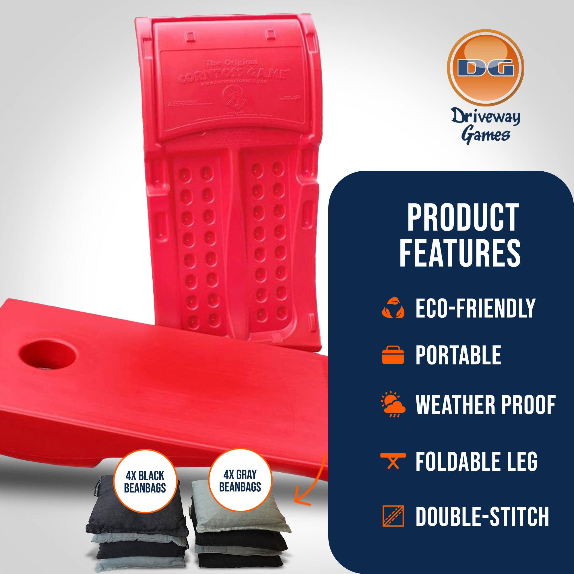 The Original CORNTOSS GAME  
Driveway Games  

PRODUCT FEATURES  
- ECO-FRIENDLY  
- PORTABLE  
- WEATHER PROOF  
- FOLDABLE LEG  
- DOUBLE-STITCH  

4X BLACK BEANBAGS  
4X GRAY BEANBAGS