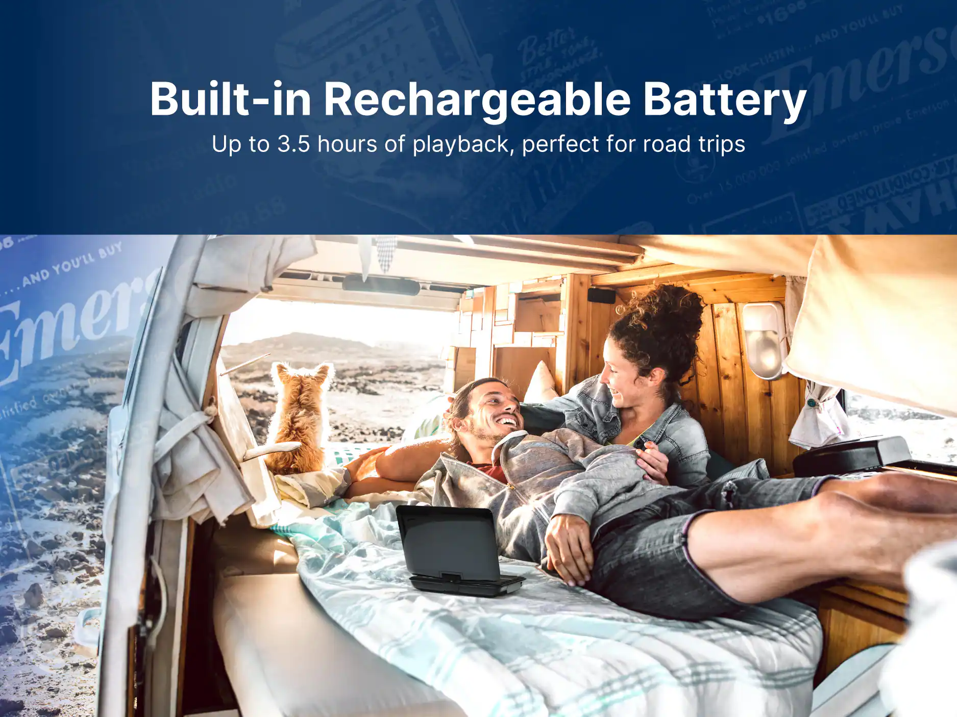 Built-in Rechargeable Battery
Up to 3.5 hours of playback, perfect for road trips