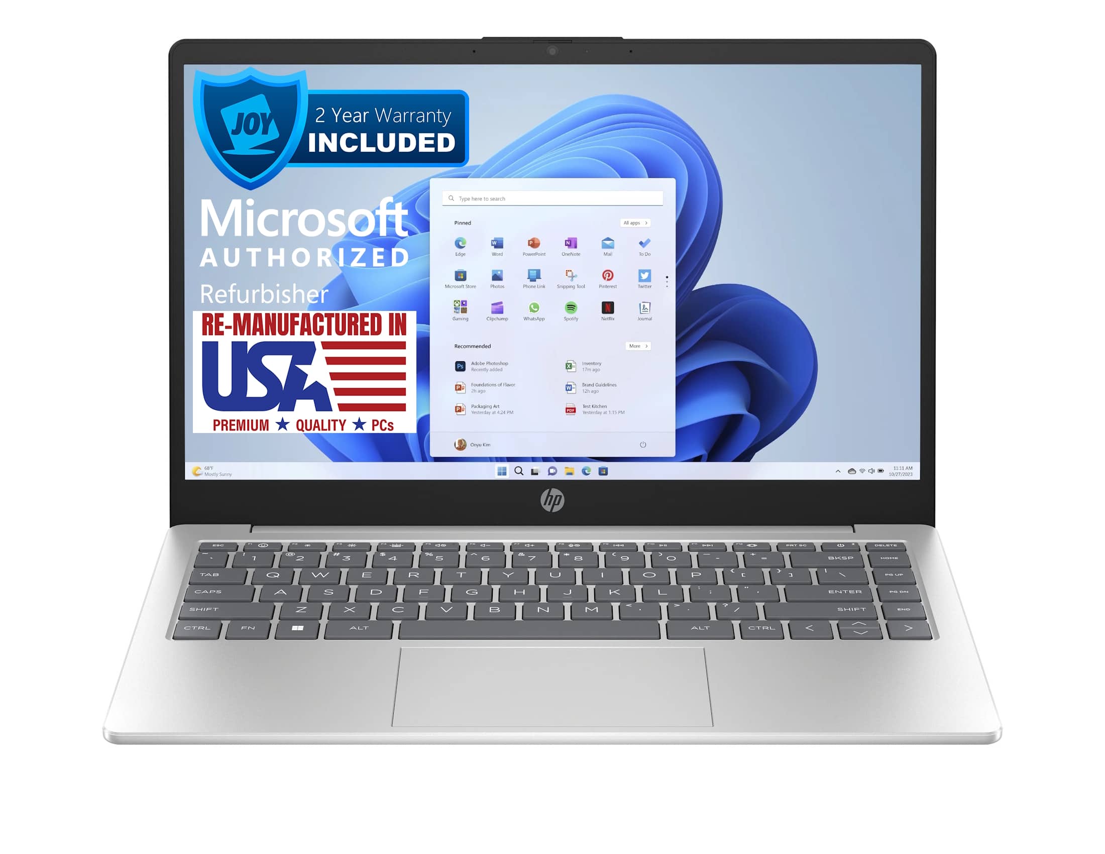2 Year Warranty Included  
Microsoft Authorized Refurbisher  
Re-Manufactured in USA  
Premium Quality PCs  

JOY  
Microsoft Store  
Photos  
Phone Link  
Spotify  
Mail  
OneDrive  
Twitter  
Instagram  
Netflix  
Columbia  
Walmart  
Spotify  
Netflix  
Recommended  
Adobe Photoshop  
Foundations of Finance  
Painting Art  
Inventory  
Routine Guidelines  
Nest Hub  
10:45 AM  

hp