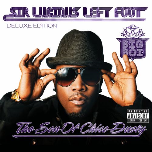  Sir Lucious Left Foot...the Son of Chico Dusty [Deluxe Edition] [CD &amp; DVD] [PA]