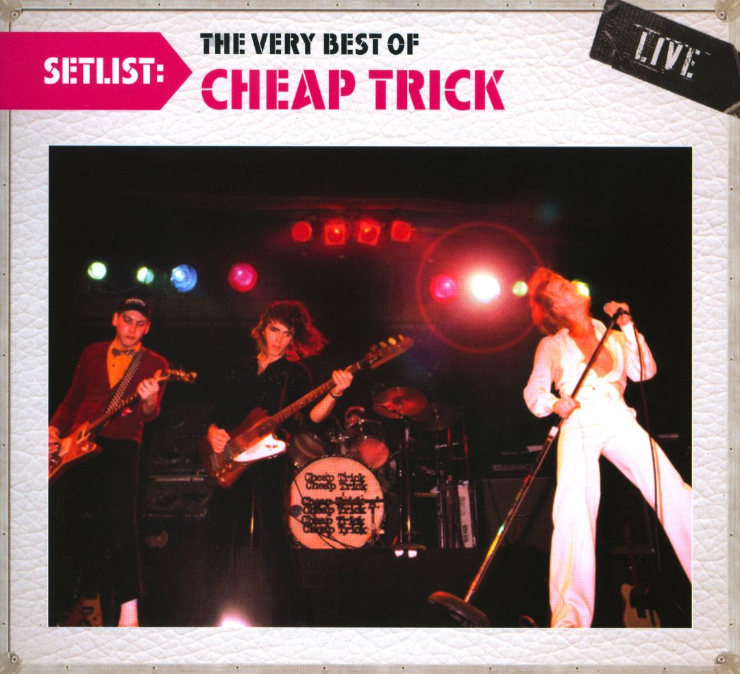Best Buy Setlist The Very Best of Cheap Trick Live [Enhanced CD]