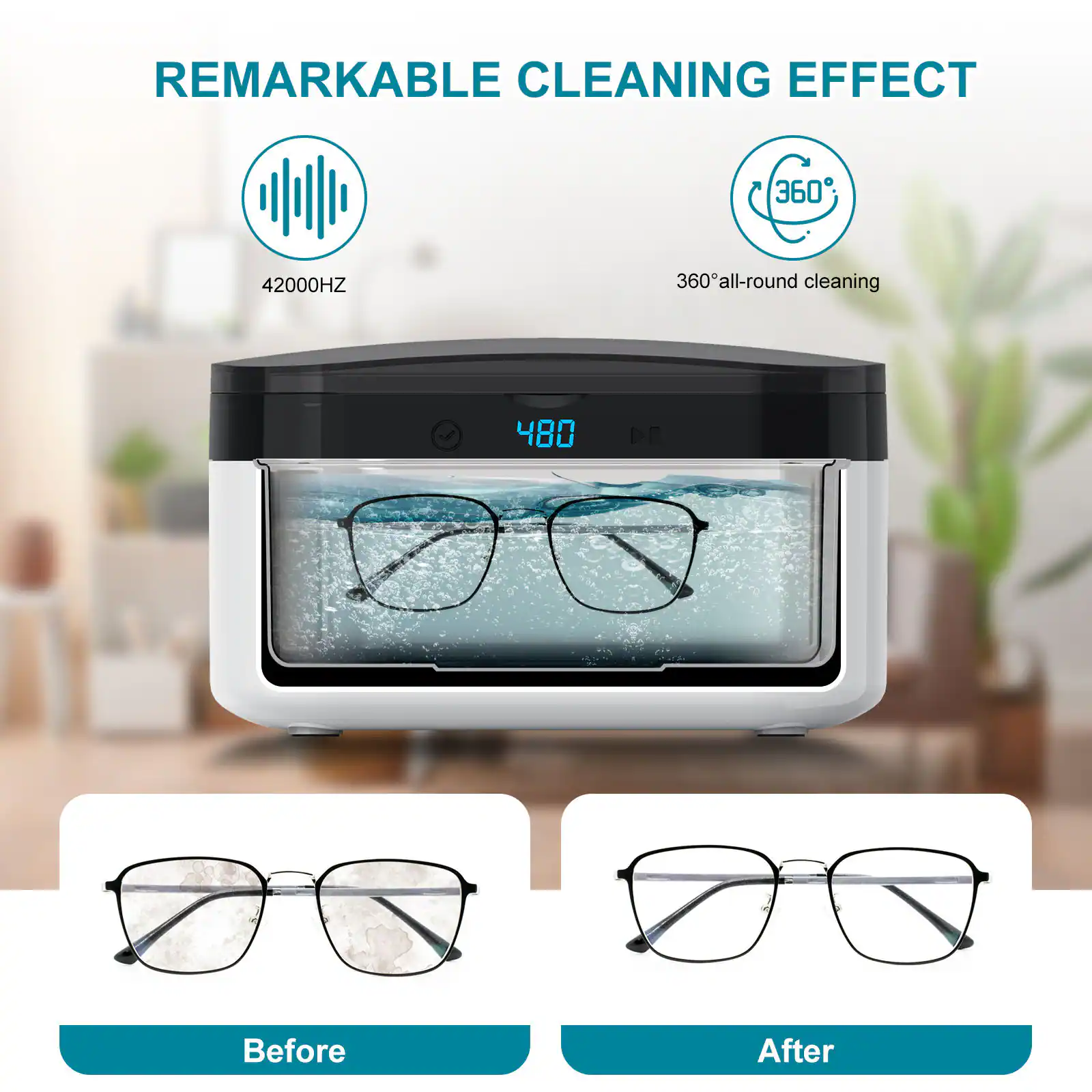 REMARKABLE CLEANING EFFECT  
42000HZ  
360° all-round cleaning  
Before  
After