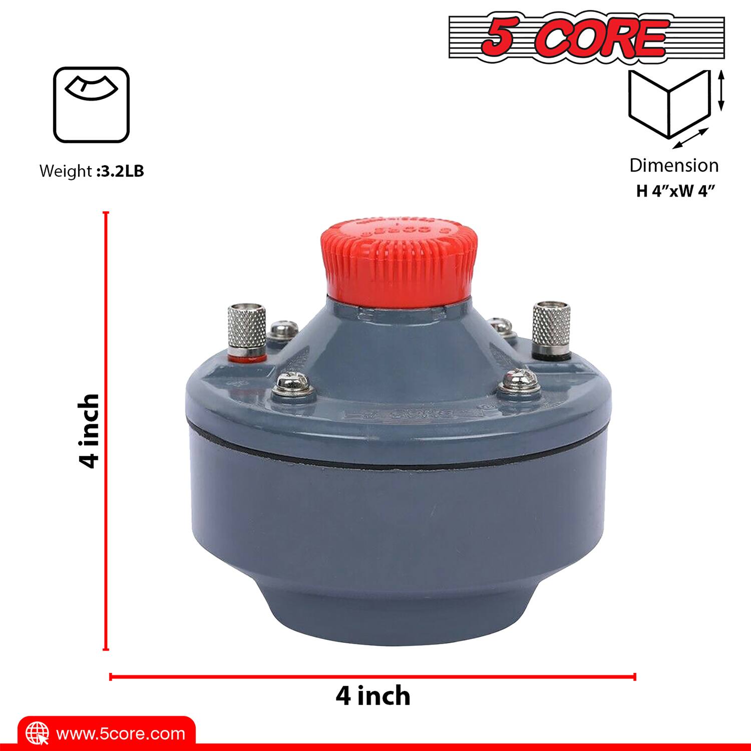 5 CORE  
Weight: 3.2LB  
Dimension: H 4" x W 4"  
www.5core.com