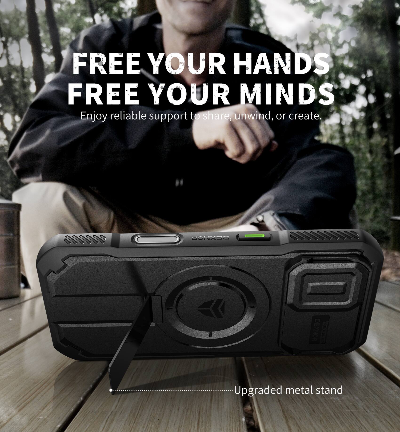 FREE YOUR HANDS  
FREE YOUR MINDS  
Enjoy reliable support to share, unwind, or create.  

DEXNOR  
Upgraded metal stand