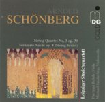 Front Standard. Schönberg: String Quartet No. 3 Op. 30; Verklärte Nacht Op. 4 (String Sextet) [CD].