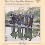 Front Standard. The Country Gentlemen Feat. Ricky Skaggs [CD].