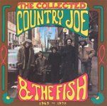 Front Standard. The Collected Country Joe & the Fish [CD].