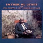 Front Standard. Father al Lewis with Lars Edegran's New Orleans Jazz Band [CD].