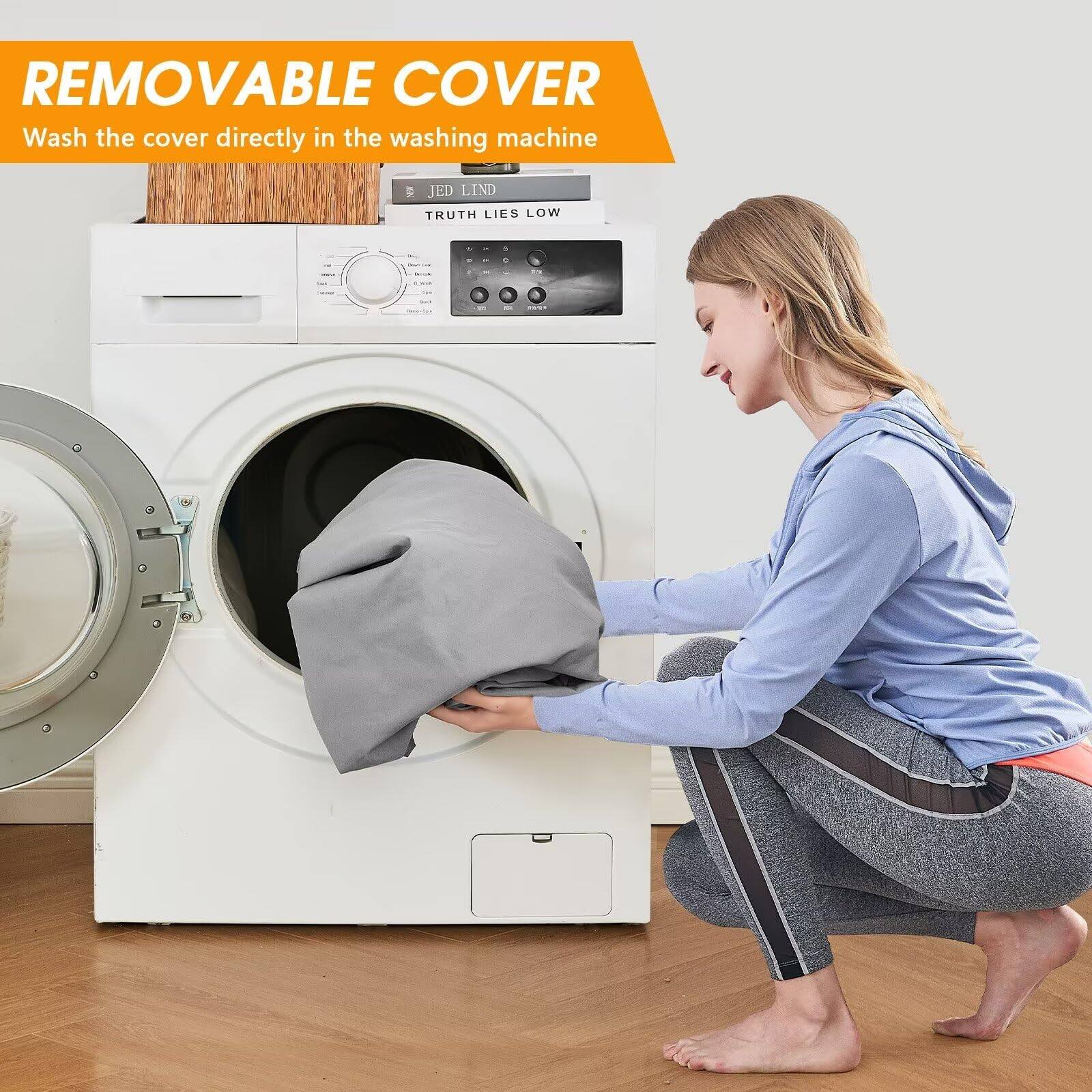 REMOVABLE COVER  
Wash the cover directly in the washing machine