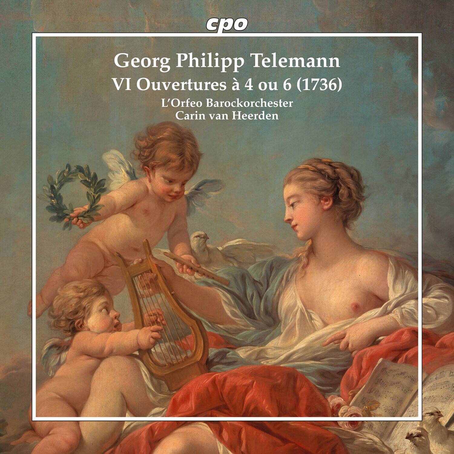 Georg Philipp Telemann  
VI Ouvertures à 4 ou 6 (1736)  
L'Orfeo Barockorchester  
Carin van Heerden